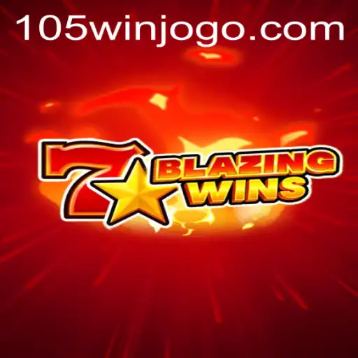 BlazingWins: Mergulhe na Experiência Emocionante do Jogo 105win