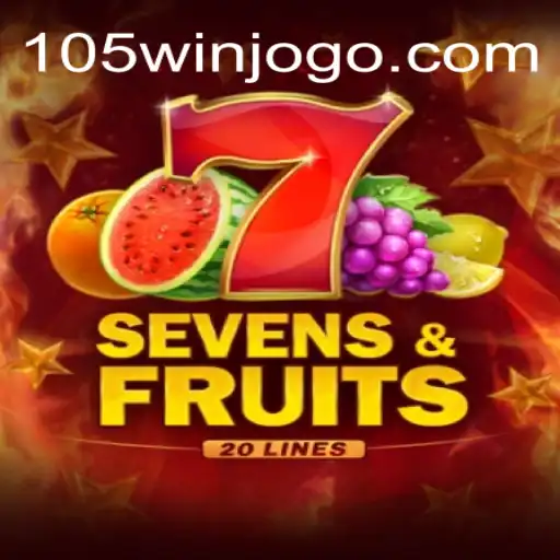 Descubra o Fascinante Mundo do Jogo SevensFruits20 e a Emoção do 105win